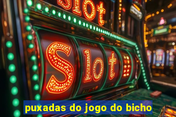 puxadas do jogo do bicho